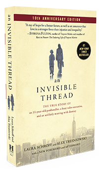 Laura Schroff An Invisible Thread: The True Story of an India